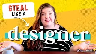 4 Ways to find your own style  |  Steal Like a DESIGNER