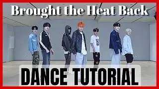 ENHYPEN - 'Brought The Heat Back' Dance Practice Mirrored Tutorial (SLOWED)