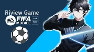 Riview Game Bola : FIFA Mobile Indonesia