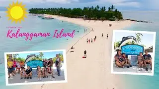 KALANGGAMAN ISLAND TRIP AUGUST 2023. LEYTE'S PARADISE