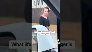 What life with a teenager is actually like
