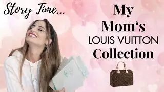 MY MOTHER’S LOUIS VUITTON COLLECTION + MOTHER‘S DAY GIFT IDEA