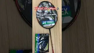 🔈🏸 exbolt 63 x 99 pro ⚡️ #badminton #yonex #badmintonracket