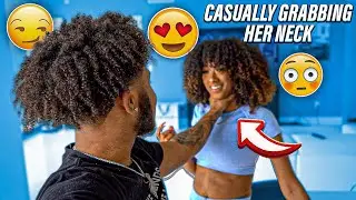 Casually GRABBING HER NECK To See What She Would Do! (GONE RIGHT)