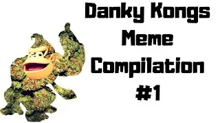 Funny Dank Memes!! #Memes
