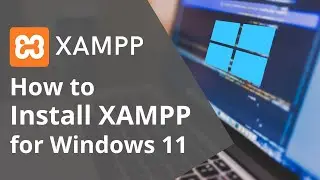 How to install XAMPP for Windows 11 ? | For PHP