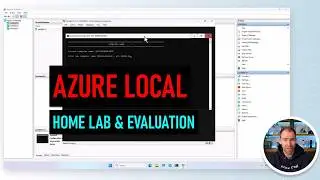 Install Azure Local in a HomeLab  – Hyper-V VM & Evaluation Guide