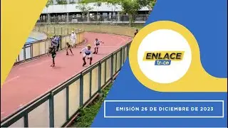 Noticias Enlace Trece (Emisión 26 de Diciembre de 2023)