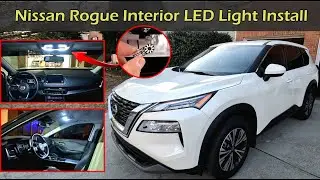 Nissan Rogue Interior LED Light Install | Nissan Xtrail | 2021+