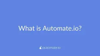 What is Automate.io?