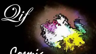 Qif - Cosmic - Dnb