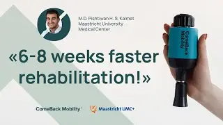 "Innovative device accelerate 6-8 weeks faster rehabilitation" - M.D. Pishtiwan H.S. Kalmet