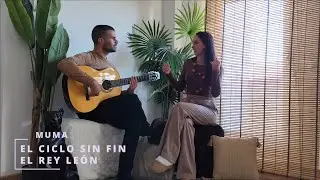 MUMA - El ciclo sin fin - El Rey Leon Cover
