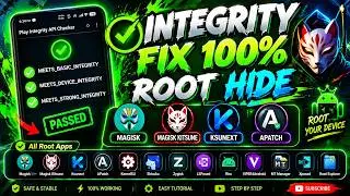 Integrity Fix 100% 🔥 Root Hide | Magisk, Kitsune, KernelSU Next & APatch