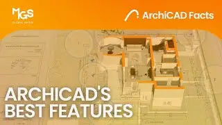 ArchiCAD's Best Features