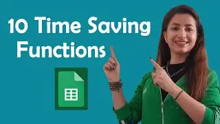10 Time-Saving functions for Google Sheets: Learn How to Save Time Now!