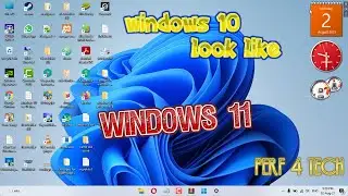 how to make your windows 10 look like windows 11