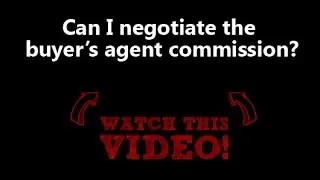 Can I negotiate the buyer’s agent commission?
