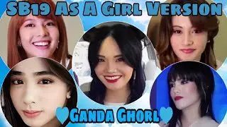SB19 As A Girl Version | Anggaganda Nila 💙