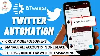 How To Get Twitter Followers | Best Twitter Automation Tools | Twitter Marketing 