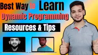 How to Learn Dynamic Programming | Best Resources For DP | How to Solve Dynamic Programming Problems