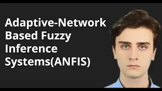 Adaptive-Network Based Fuzzy Inference Systems(ANFIS) | I2ML Task 4