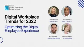 Digital Workplace Trends for 2022