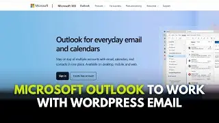 Microsoft Outlook to Work with WordPress Email