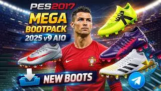 PES 2017 Mega Bootpack 2025 v9 AIO 👟🔥 | Full Version by Magic X