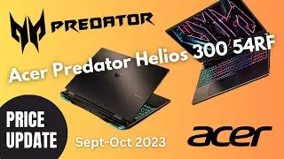 ACER PREDATOR Helios 300 54RF | PRICE UPDATE (PH315-55-54RF) Gaming Laptop