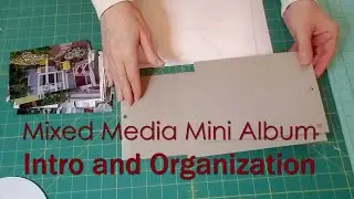 Mixed Media Mini Scrapbook Album Intro