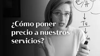 CÓMO PONER PRECIO A NUESTROS SERVICIOS COMO ARQUITECTOS | Caterina De La Portilla