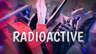 RADIOACTIVE [TFP]~MEP