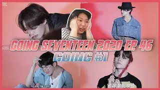 [GOING SEVENTEEN 2020] EP.46 GOING #1 REACTION