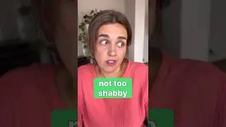 English phrase “not too shabby”
