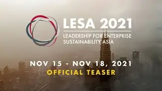 LESA 2021 (Leadership for Enterprise Sustainability Asia) Conference | Official Teaser | ASB Iclif