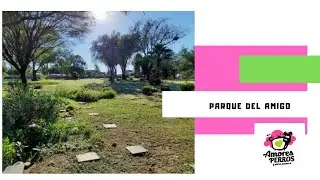Parque del amigo, un lugar para el descanso de tu mejor amigo.