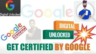 Free Google Courses | Free Google Digital Unlocked Certifications