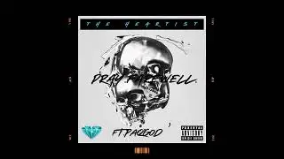 Pray Farwell Ft.PaqGod(Official)