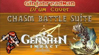 Genshin Impact - Chasm Battle Suite (Drum Cover)