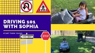 Driving 101 with Sophia | Start Them Young | @ErschelSophia