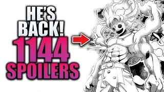 HE HAS RETURNED / One Piece Chapter 1144 Spoilers