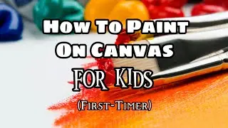 HOW TO PAINT ON CANVAS FOR KIDS BEGINNER | COVID-19 Virus | How to Paint Corona Virus Easy for Kids