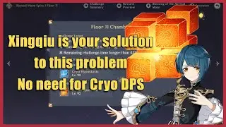 Xingqiu is the solution to your Pyro Hypostasis problem in Spiral Abyss Floor 11-3 | Genshin Impact