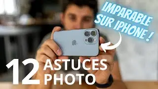 📱12 astuces photos pour photographier avec l'iPhone