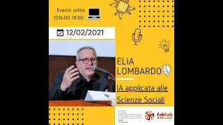 #MAKERCLASS con Elia Lombardo: [IA applicata alle Scienze Sociali]