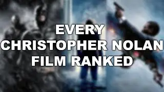 Every Christopher Nolan Film Ranked