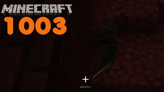 Kleiner Nethertrip: Quarz, Level & anderer Loot [Minecraft Singleplayer Let's Play] #1003