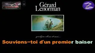 Karaoké Gérard Lenorman - Quand on n'aime pas (Dévoc+Bv)