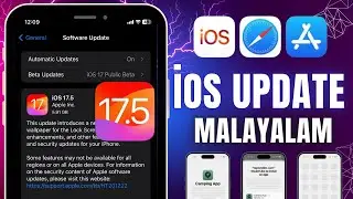 iOS 17.5 Released | Features | Changes | Bug Fixes | iOS 17.5 | Malayalam